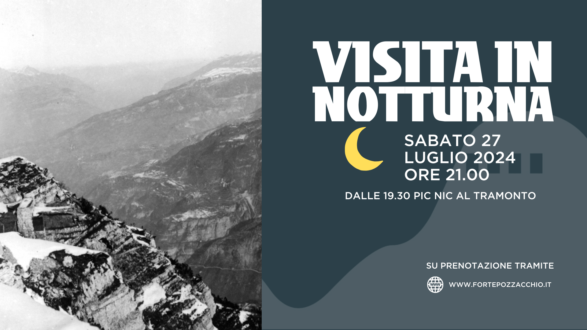 VISITA IN NOTTURNA A FORTE POZZACCHIO - 27 LUGLIO 2024